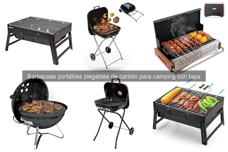 Cómo elegir la mejor barbacoa portátil de carbón para camping