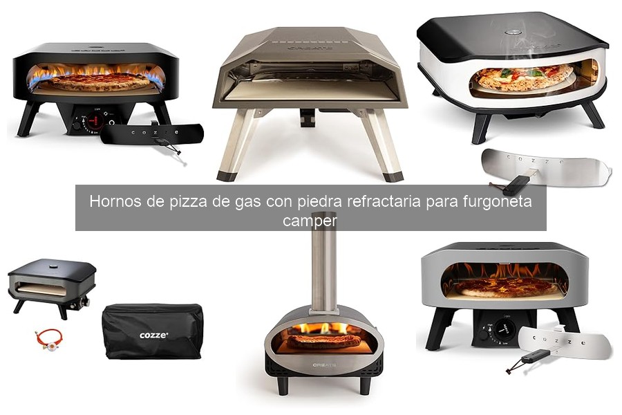Comparativa de los mejores hornos de pizza de gas para furgoneta