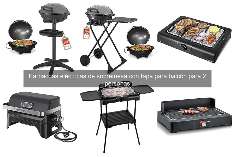 Guía de instalación y uso de barbacoas eléctricas de sobremesa