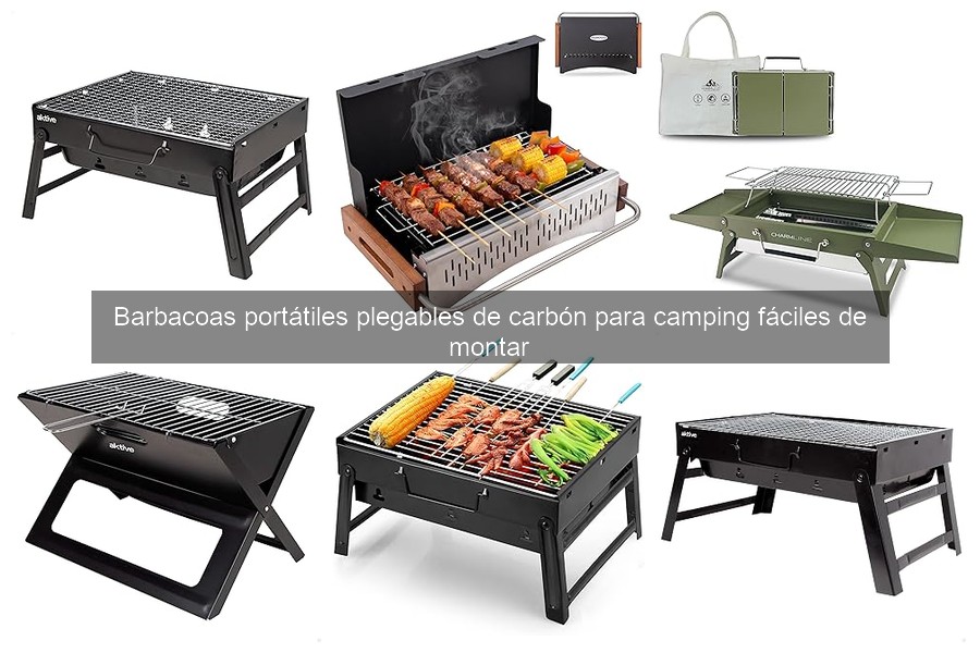 Las Barbacoas Portátiles Plegables de Carbón Más Fáciles de Montar