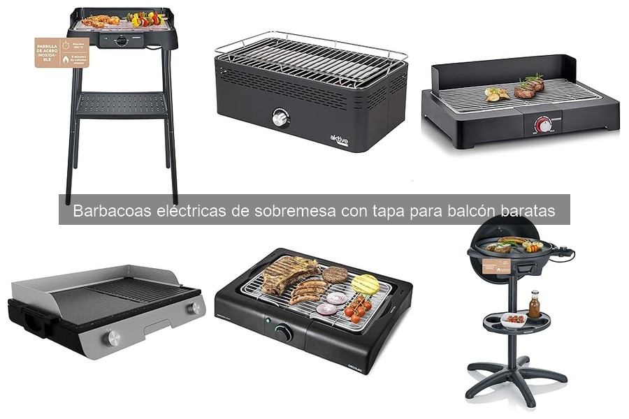 Las mejores barbacoas eléctricas de sobremesa para balcón 2026