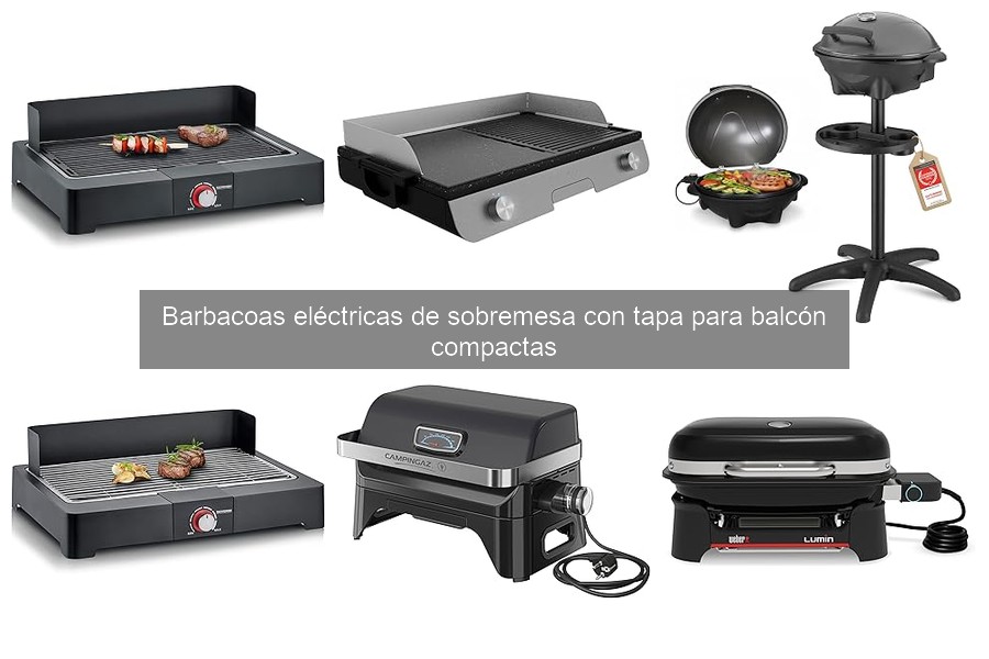 Mejores barbacoas eléctricas de sobremesa para balcones 2026