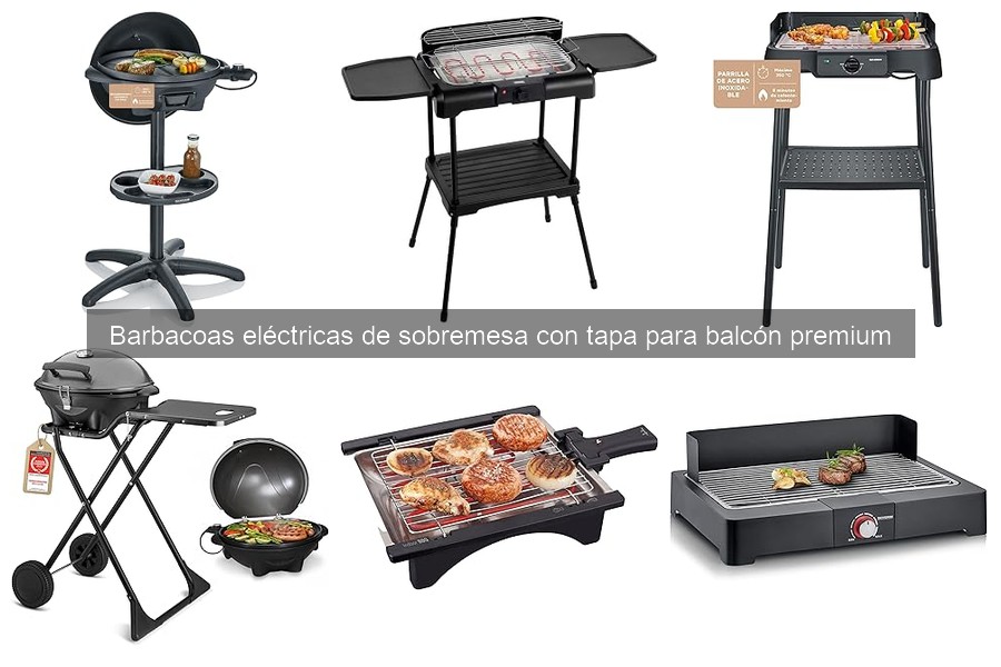 Ventajas de las Barbacoas Eléctricas de Sobremesa con Tapa