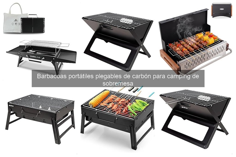 Ventajas de usar barbacoas portátiles de carbón para camping